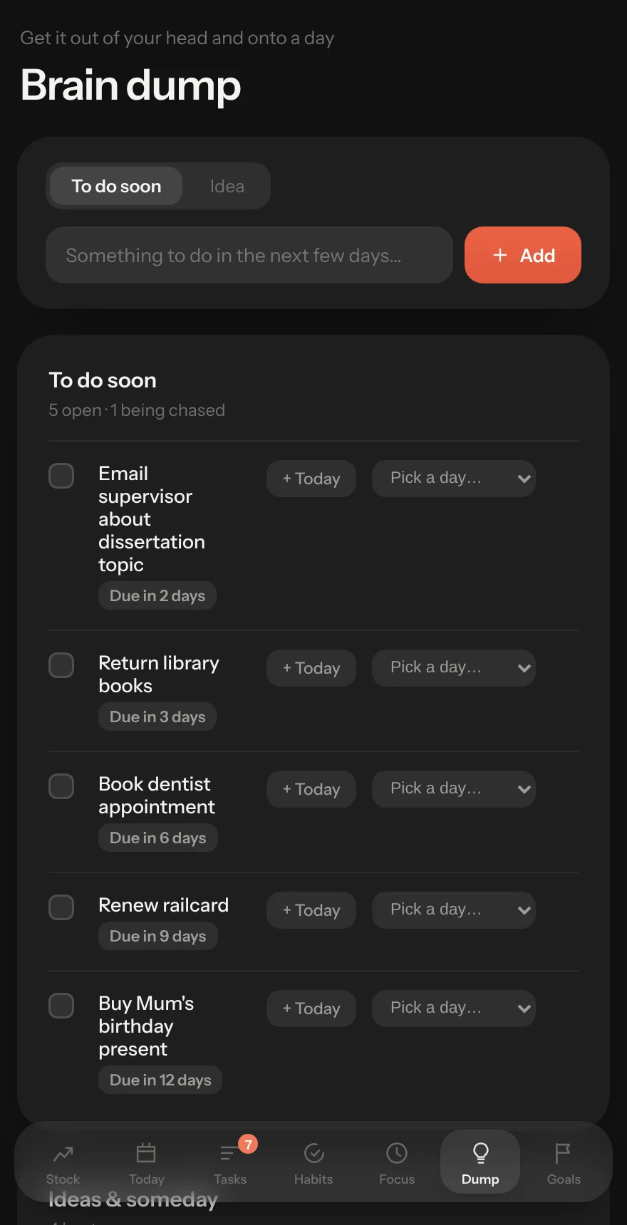 Ritual's Brain dump: a To do soon list with due dates, such as emailing a supervisor and renewing a railcard, beside an Ideas and someday list.